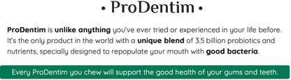 Prodentim - support the health of your teeth